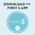 Spend the first five minutes of your day in God's word with the First 5 App